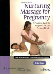 Massage for Pregnancy book by Leslie Stager