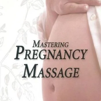 The Pregnancy Massage Course With More